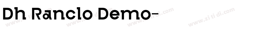 Dh Ranclo Demo字体转换